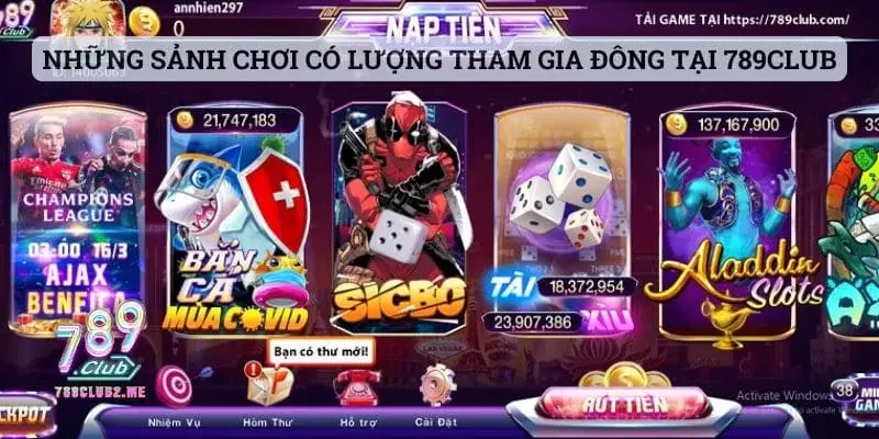 Điểm danh những sảnh chơi có lượng người tham gia đông tại 789club